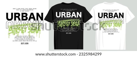 Urban street style typography. Grunge brush strokes. Vector illustration design for fashion graphics, t shirts, prints, posters, gifts, stickers. Royalty-Free Stock Photo #2325984299