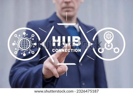 Man using virtual touch screen presses inscription: HUB CONNECTION. Web digital networking technology. Hub Network. Information modern cloud networking connection. Royalty-Free Stock Photo #2326475187