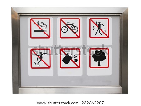 Realistic Six safety caution prohibit sign in the aluminium frame : All including no smoking, No cycles, No dancing, No trash, No skate and tree.
