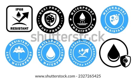Water, dust, leak proof vector badges isolated on white. Water and dust resistant - vector labels set. Royalty-Free Stock Photo #2327265425