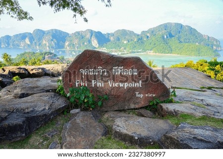 Nameplate at Viewpoint 2 on top of Koh Phi Phi Don island in the Andaman Sea in the Province of Krabi, Thailand Royalty-Free Stock Photo #2327380997