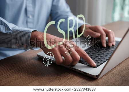 Corporate Sustainability Reporting Directive Concept. CSRD Reporting, sustainability reporting. CO2 emissions reduction. Financial Reporting. Auditing. Royalty-Free Stock Photo #2327941839