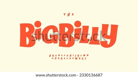 Playful cartoon Font, funky typeface for joyful brings life designs like children's artwork, birthday invitations, playful branding, and carnival typography. Vector typeset Royalty-Free Stock Photo #2330136687