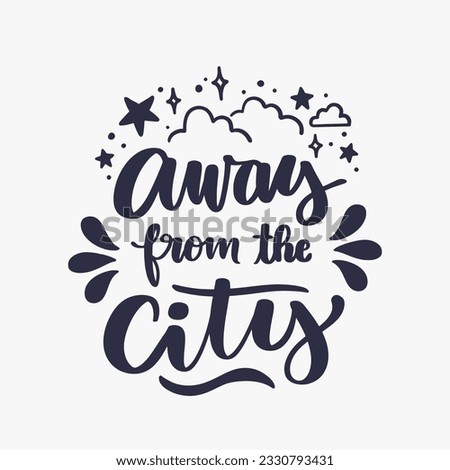 Hand Drawn Travel Quote Lettering Vector Illustration.