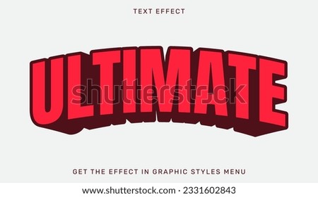 Ultimate text effect in 3d style. Text emblem for advertising, branding, business logo Royalty-Free Stock Photo #2331602843