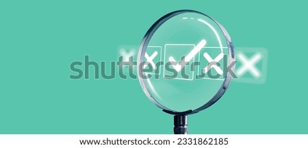 Magnifying glass focused on the correct check mark - Voting and approval concept