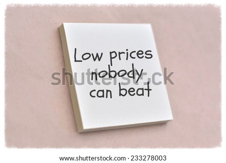 Text low prices nobody can beat on the short note texture background