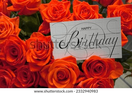 postcard , Internet banner  with a birthday greeting, with the inscription - happy birthday, a bouquet of flowers with a note of congratulations, roses                               