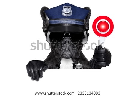 POLICE DOG ON DUTY WITH stop sign and hand , isolated on white blank background, behind black banner or placard