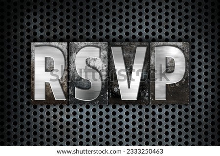 The word -RSVP- written in vintage metal letterpress type on a black industrial grid background.