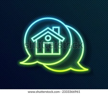 Glowing neon line Real estate message house in speech bubble icon isolated on black background.  Vector