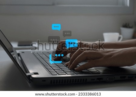 Women using computer laptop for Online live chat chatting on application communication digital media website and social network. chatting conversation in chat bubble pop-up. Social media marketing. Royalty-Free Stock Photo #2333386013