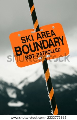 Ski area trail boundary sign.