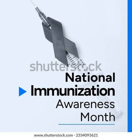 National immunization awareness month text over syringe and awareness ribbon. Health and medical awareness campaign to highlight the importance of vaccination, digitally generated image.