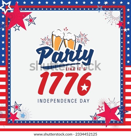 United states of america independence day celebration template, design with stars, stripes, fireworks, beer, and party slogan elements. Vector illustration.