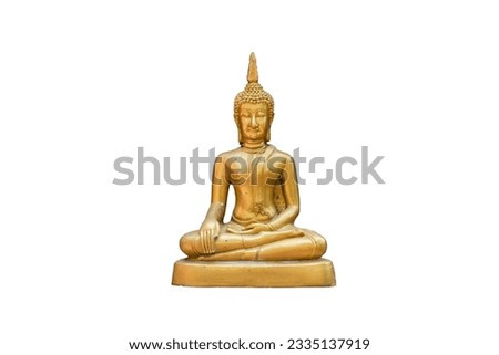 Isolated Full body of Buddha statue with Meditation pose on white background. Believe, Culture of Asia, Traditional. Buddhist believe, Calm concept.