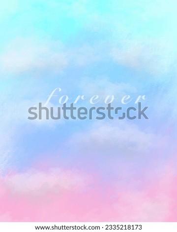forever quotes with colorful cloud background