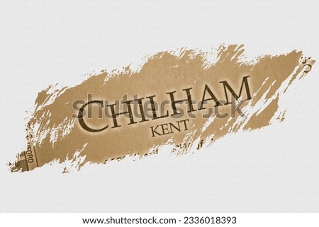 CHILHAM - in English vocabulary language word with reference UK village name highlighted
