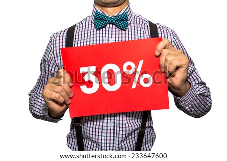 Man holding a card with the text 30% on white background