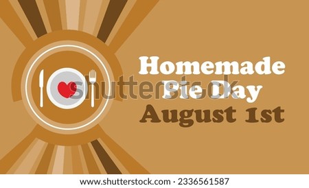 Homemade Pie Day vector banner design with sunburst effect background, typography, plate, fork and knife icons. Happy Homemade Pie Day modern minimal graphic abstract background. national holiday. Royalty-Free Stock Photo #2336561587