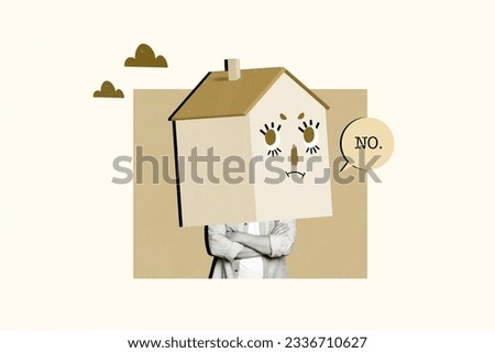 Creative composite photo collage of weird man with big house instead of head say no hands crossed isolated on white color background