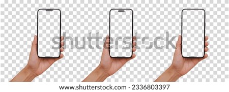 Mockup Hand holding smart phone with blank screen - isolated on transparent background - Clipping Path
