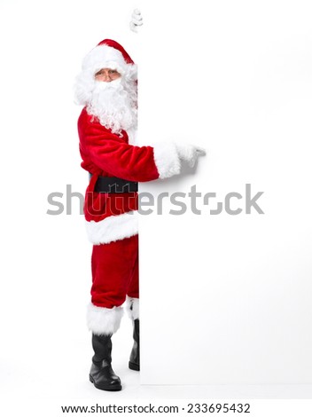 Christmas Santa Claus with banner isolated on white background