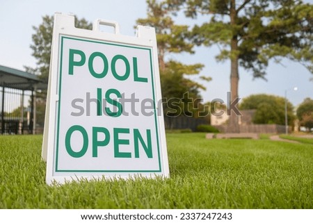 Swimming Pool is Open Sign