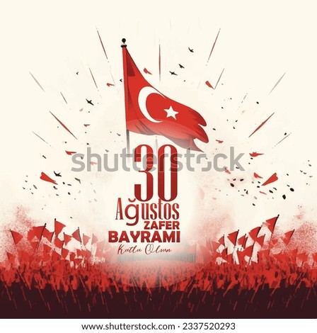 30 agustos Zafer Bayrami (30 August, Victory Day Turkey celebration card) Royalty-Free Stock Photo #2337520293
