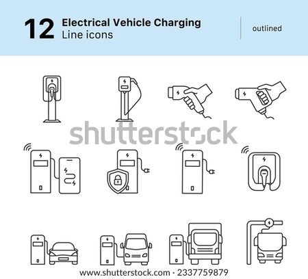 Icon Set of Electrical Vehicle Charging Outlined Vector Line Icons. Set contains Icons of various EV Chargers, Fast Charger, Hand Holding a Plug, Secure Chargers, EV Fleet, Fleet Charging and more. Royalty-Free Stock Photo #2337759879