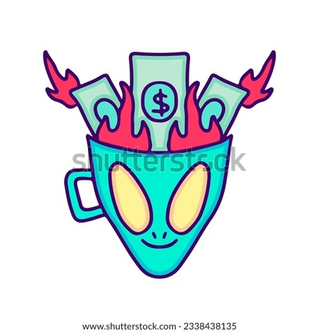Alien mug with burning money inside, illustration for t-shirt, sticker, or apparel merchandise. With doodle, retro, and cartoon style.