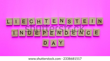 August 15, Liechtenstein independence Day, Liechtenstein national Day, minimalistic banner with wooden letters