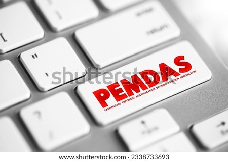 PEMDAS - the order of operations for mathematical expressions involving more than one operation, acronym text concept button on keyboard Royalty-Free Stock Photo #2338733693