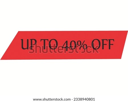 Red banner up to 40% off Isolated on white background, for your design web site and branding banner