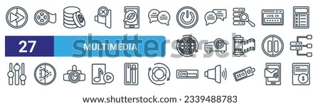 set of 27 outline web multimedia icons such as fast, roll, bitcoin storage, conversation speech bubbles, projector len, play button in broken line, on button, paid vector thin line icons for web