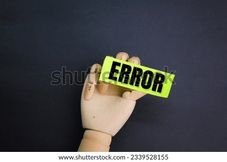 colored paper with word errors. the concept of error in something