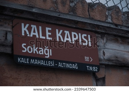 Street name sign for Kale Kapisi sokagi in Ankara, the capital of Turkiye