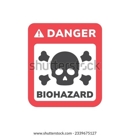 Danger biohazard warning sign. Vector label hazard sticker. Royalty-Free Stock Photo #2339675127
