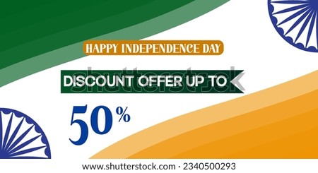 15th August Indian Independence Day Big Sale Banner Design with 50% Discount Tag