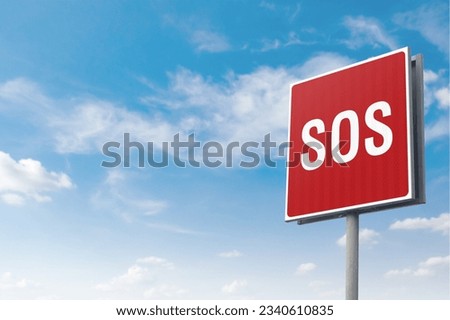SOS red square sign on a blue sky background. Help concept installed in a public road. Copy space for text. Royalty-Free Stock Photo #2340610835