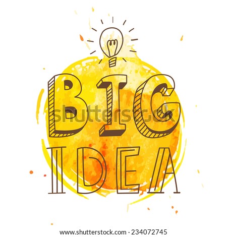 Light bulb with big idea text in hand drawn doodle cartoon style on watercolor background for your creative business.Vector illustration