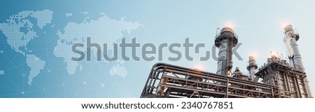 modern fuel gas power plant petroleum or petrochemical  factory with global map wide for world energy production concept banner  Royalty-Free Stock Photo #2340767851