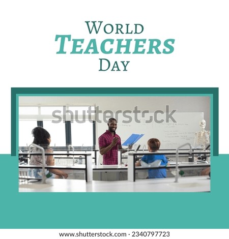 Square image of world teachers day text with picture of diverse group of pupils. World teachers day campaign.