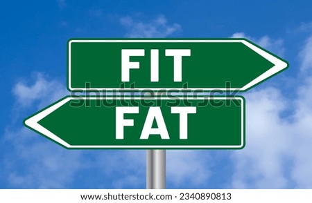 Fit or fat road sign on sky background