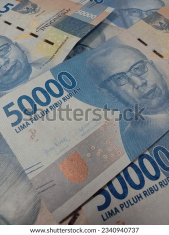 Indonesian rupiah currency notes in fifty thousand denomination.