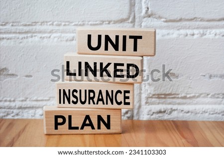Unit Linked Insurance Plan is written on wooden blocks.Business photo using text
