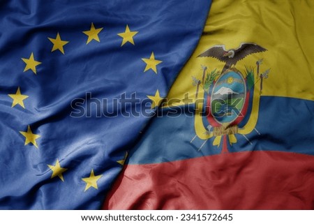 big waving realistic national colorful flag of european union and national flag of ecuador . macro