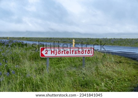 Sign in Iceland, leading to the Hjörleifshöfði area in 2 kilometers off the Ring Road