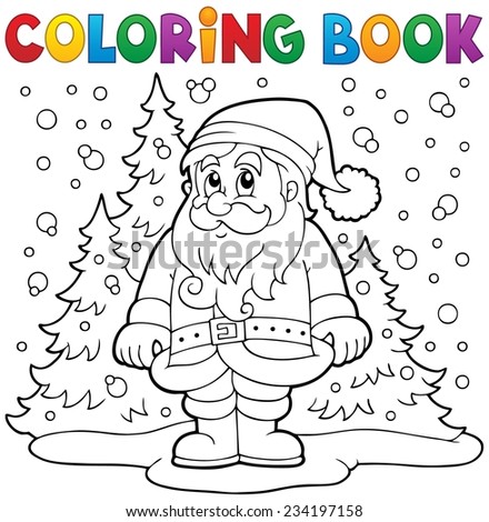 Coloring book Santa Claus in snow 3 - eps10 vector illustration.