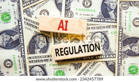 AI regulation symbol. Concept words AI artificial intelligence regulation on wooden block. Beautiful background from dollar bills. Business AI artificial intelligence regulation concept. Copy space